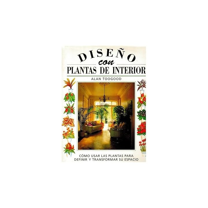Diseño con plantas de interior